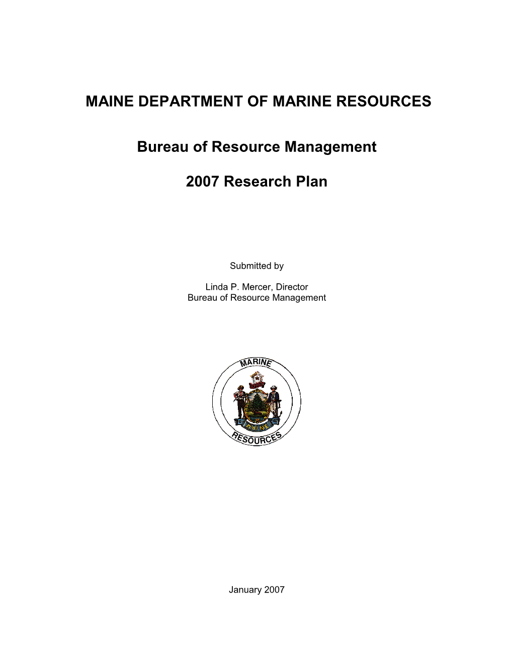 MAINE DEPARTMENT of MARINE RESOURCES Bureau of Resource