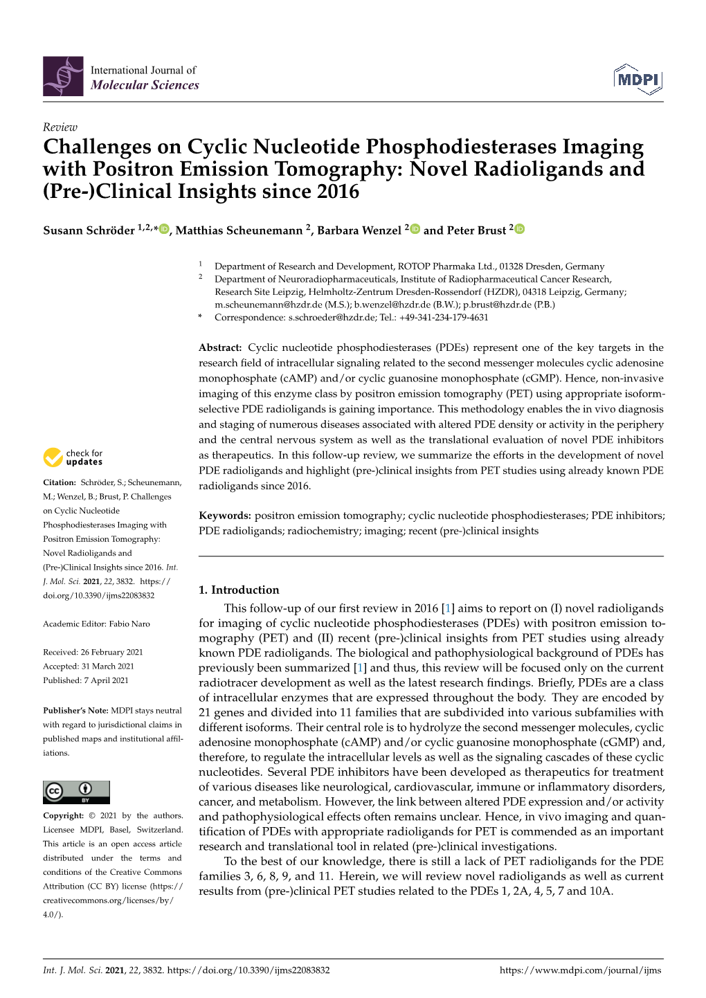 Challenges on Cyclic Nucleotide Phosphodiesterases Imaging with Positron Emission Tomography: Novel Radioligands and (Pre-)Clinical Insights Since 2016