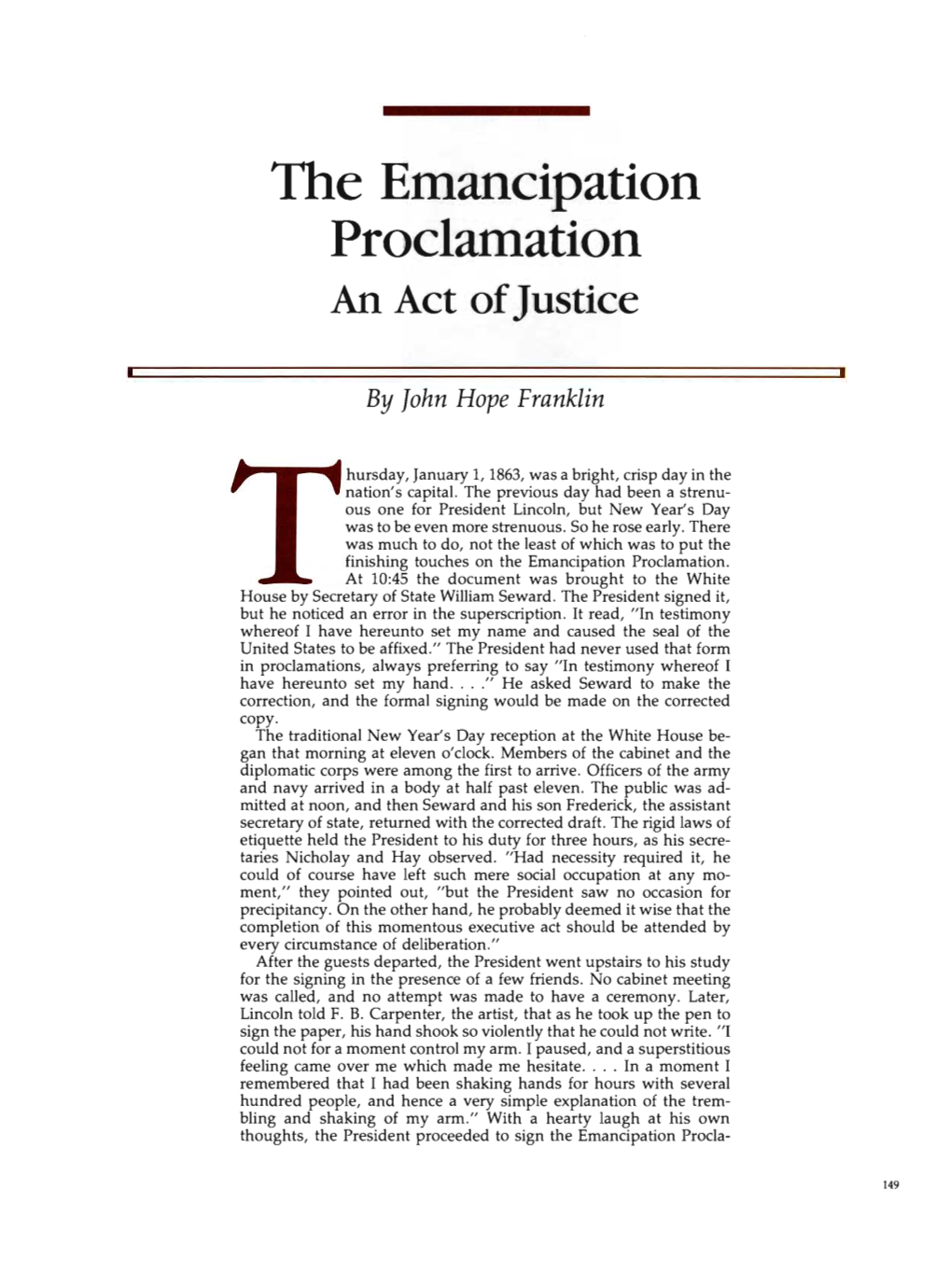 The Emancipation Proclamation, an Act of Justice