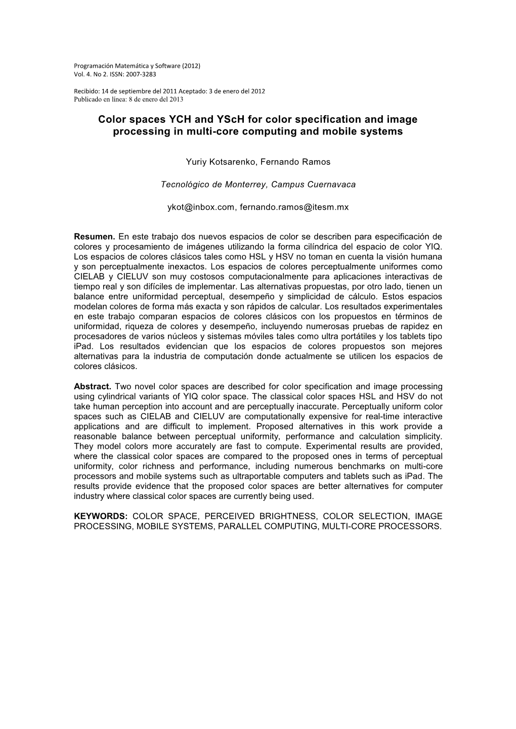 Color Spaces YCH and Ysch for Color Specification and Image Processing in Multi-Core Computing and Mobile Systems