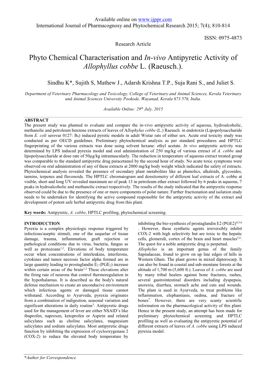 Phyto Chemical Characterisation and In-Vivo Antipyretic Activity of Allophyllus Cobbe L. (Raeusch.)