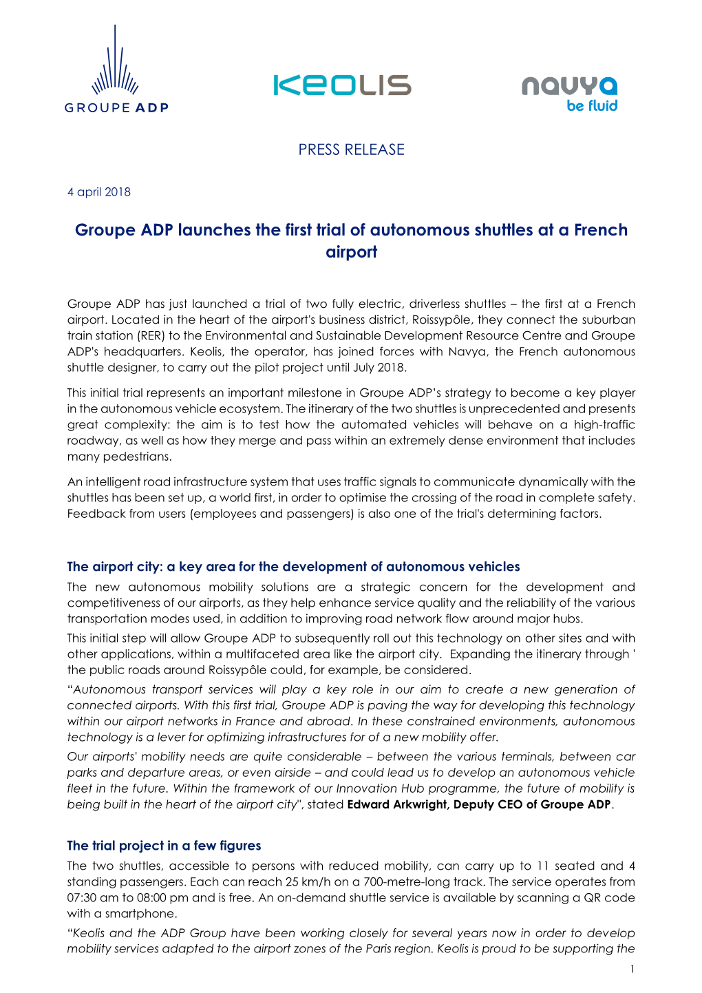 GROUPE ADP LAUNCHES the FIRST TRIAL of AUTONOMOUS SHUTTLES at a FRENCH AIRPORT (Pdf)