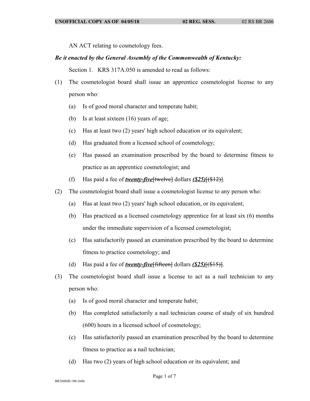 Unofficial Copy As of 03/04/02 02 Reg. Sess. 02 Rs Br 2606