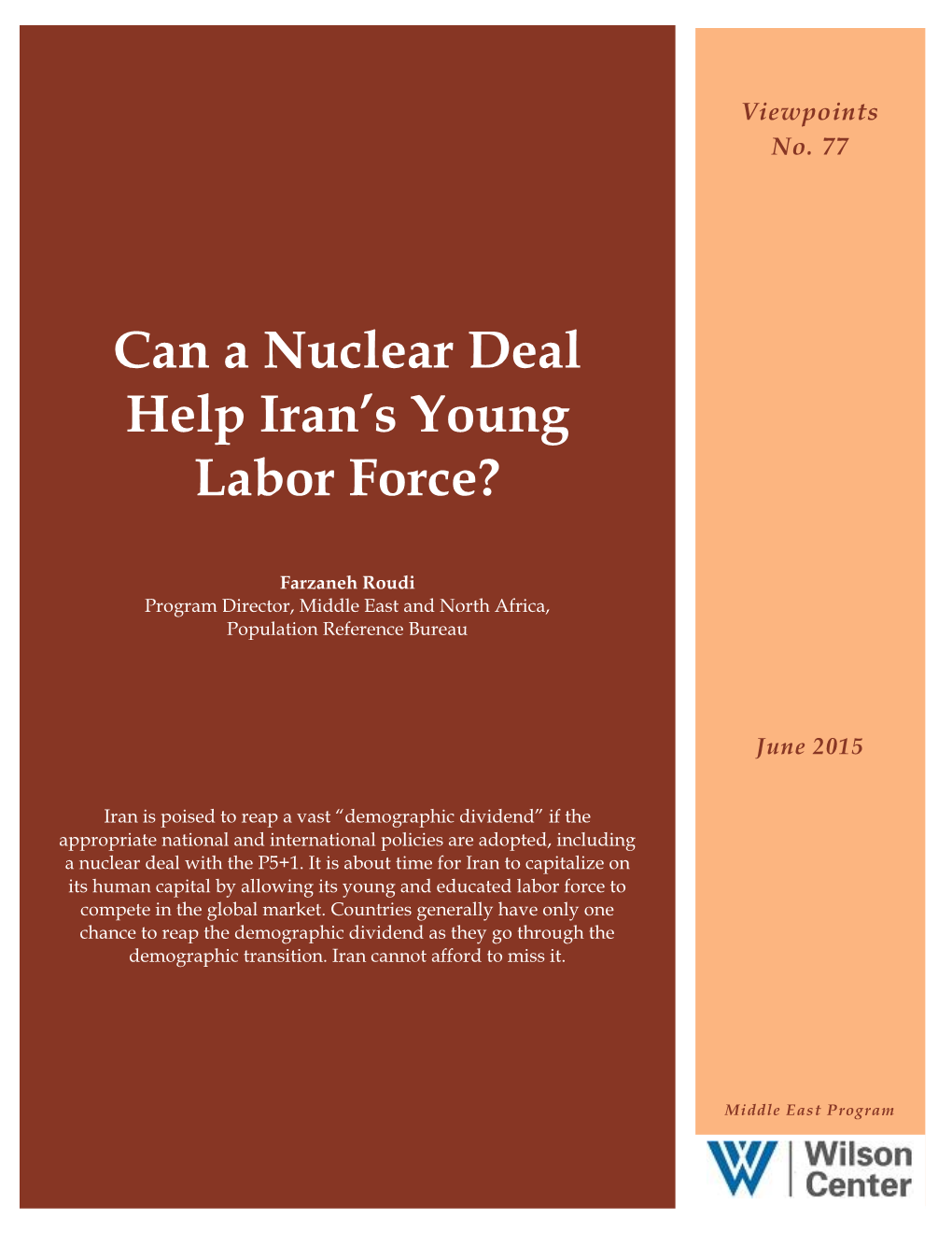Report. Can a Nuclear Deal Help