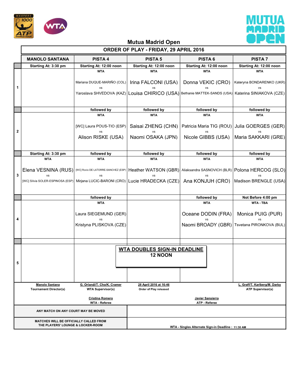 Mutua Madrid Open ORDER of PLAY - FRIDAY, 29 APRIL 2016