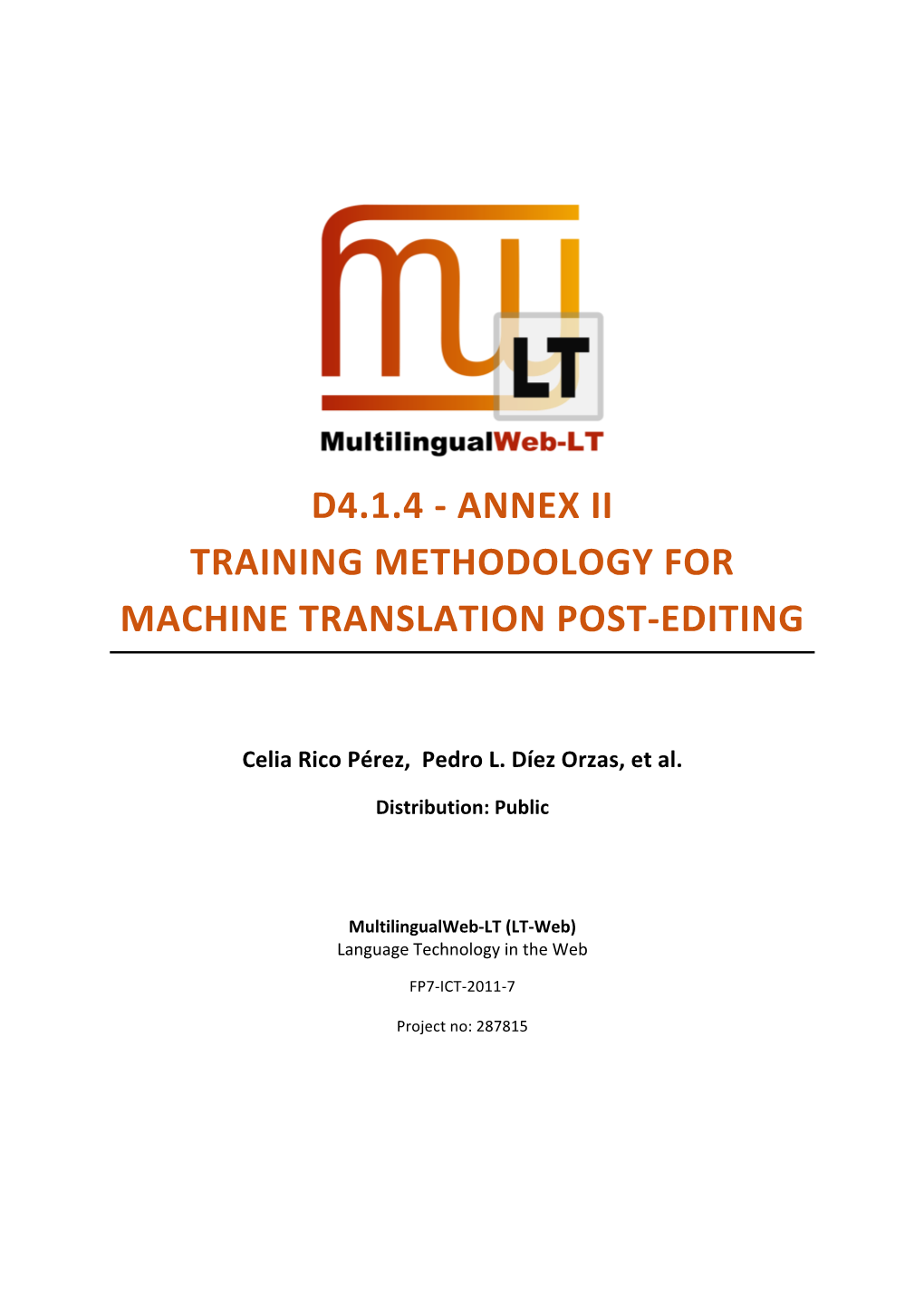 D4.1.4 -‐ Annex Ii Training Methodology for Machine Translation Post-‐Editing