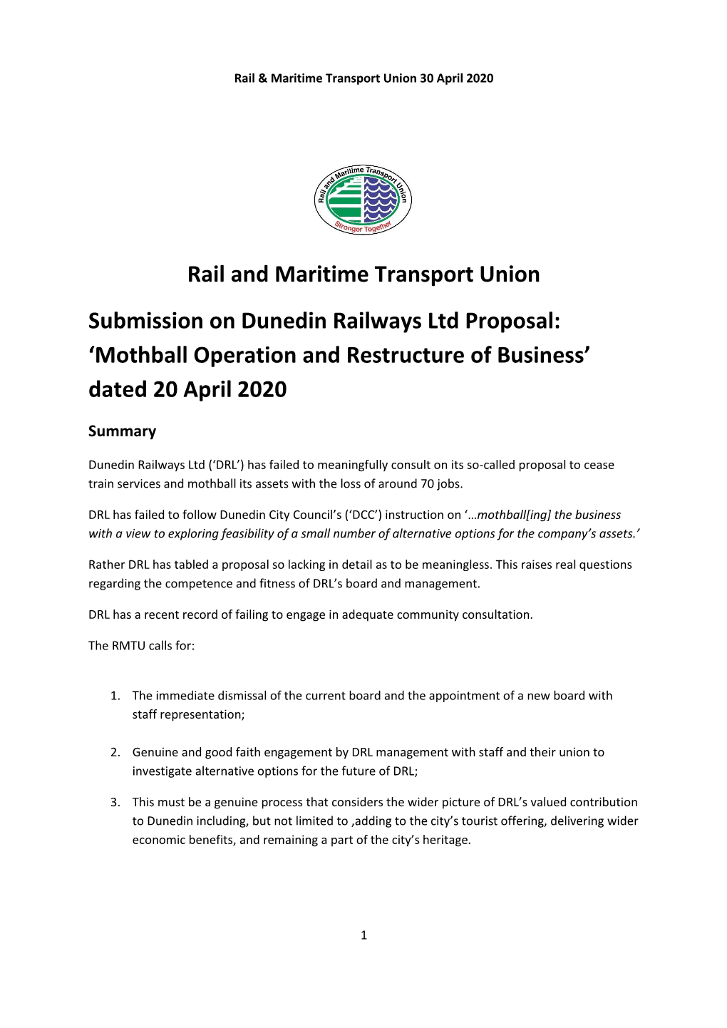 Rail and Maritime Transport Union Submission on Dunedin Railways Ltd Proposal: ‘Mothball Operation and Restructure of Business’ Dated 20 April 2020