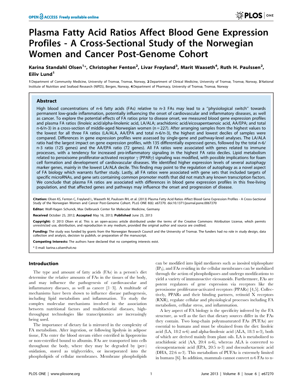 Plasma Fatty Acid Ratios Affect Blood Gene Expression Profiles - a Cross-Sectional Study of the Norwegian Women and Cancer Post-Genome Cohort
