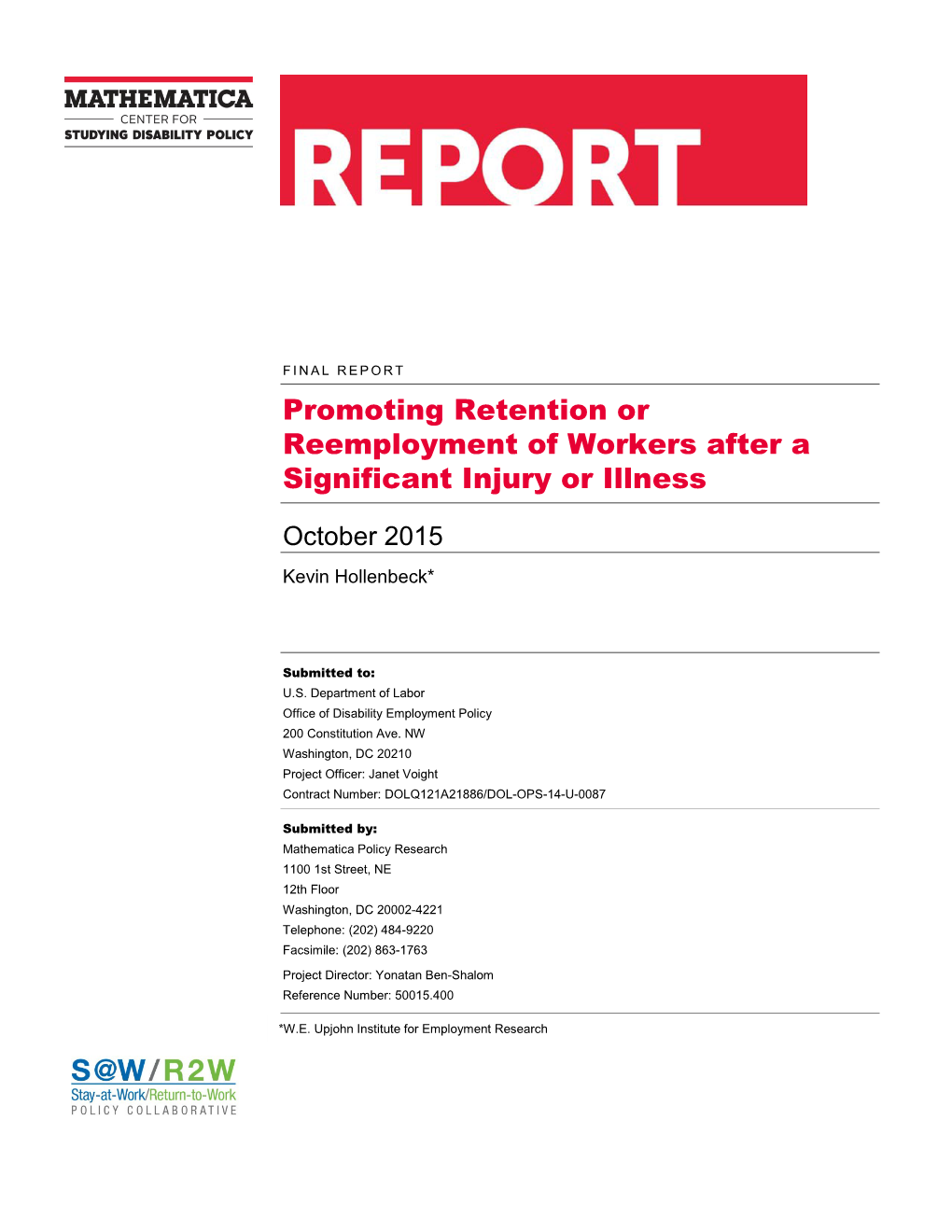 Promoting Retention Or Reemployment of Workers After a Significant Injury Or Illness