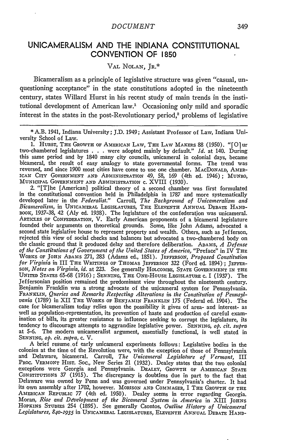 Unicameralism and the Indiana Constitutional Convention of 1850 Val Nolan, Jr.*