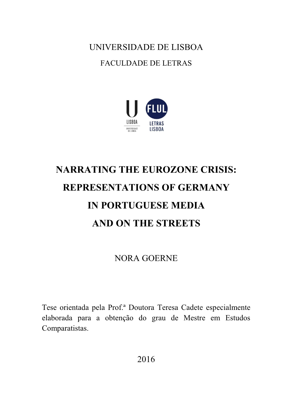 Narrating the Eurozone Crisis: Representations of Germany in Portuguese Media and on the Streets