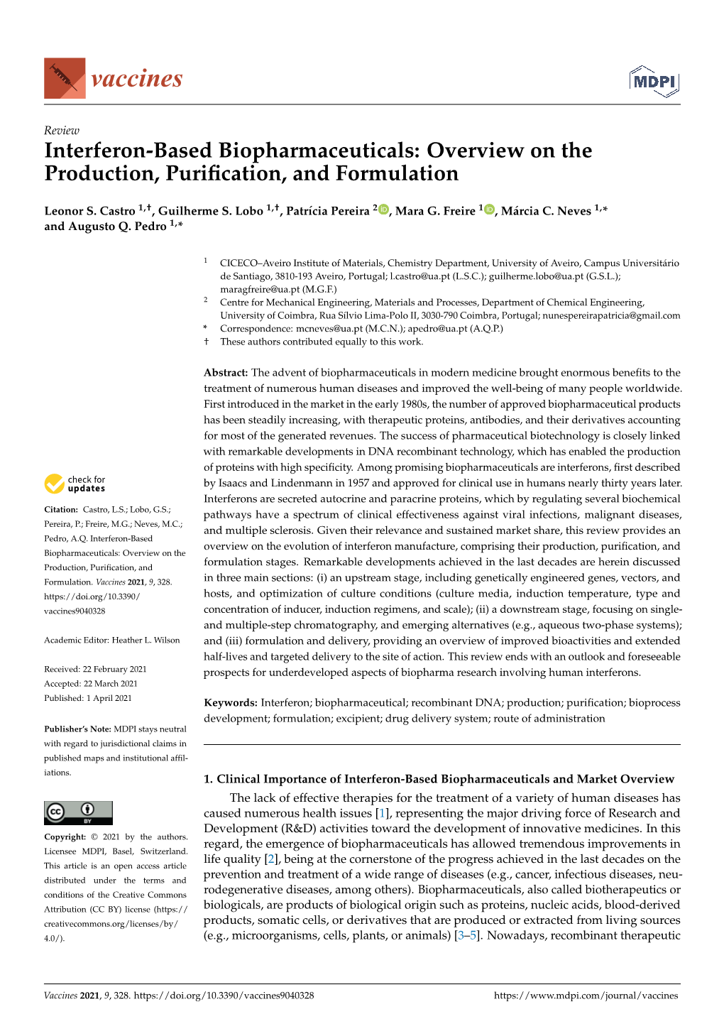 Interferon-Based Biopharmaceuticals: Overview on the Production, Puriﬁcation, and Formulation