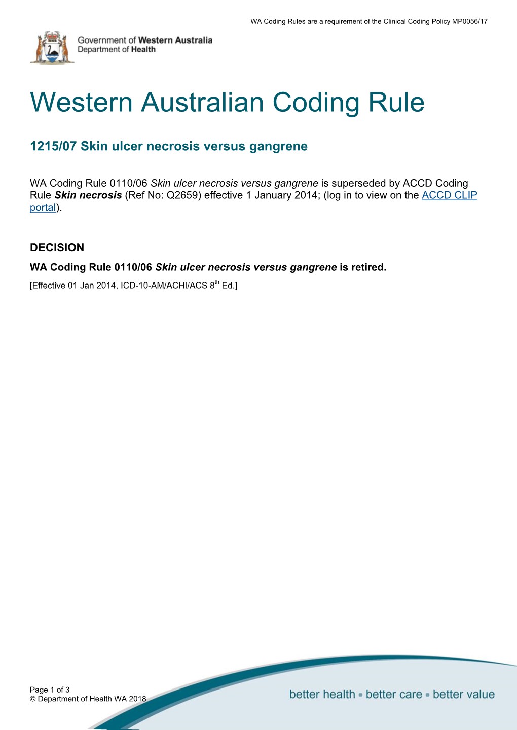 WA Coding Rule 1215/07 Skin Ulcer Necrosis Versus Gangrene