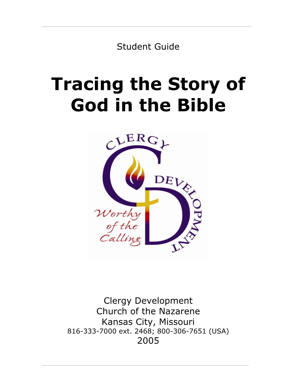 Tracing the Story of God in the Bible