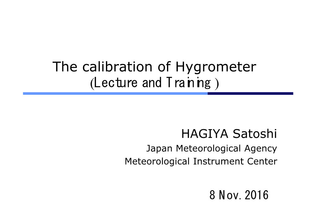 The Calibration of Hygrometer (Lecture and Training )