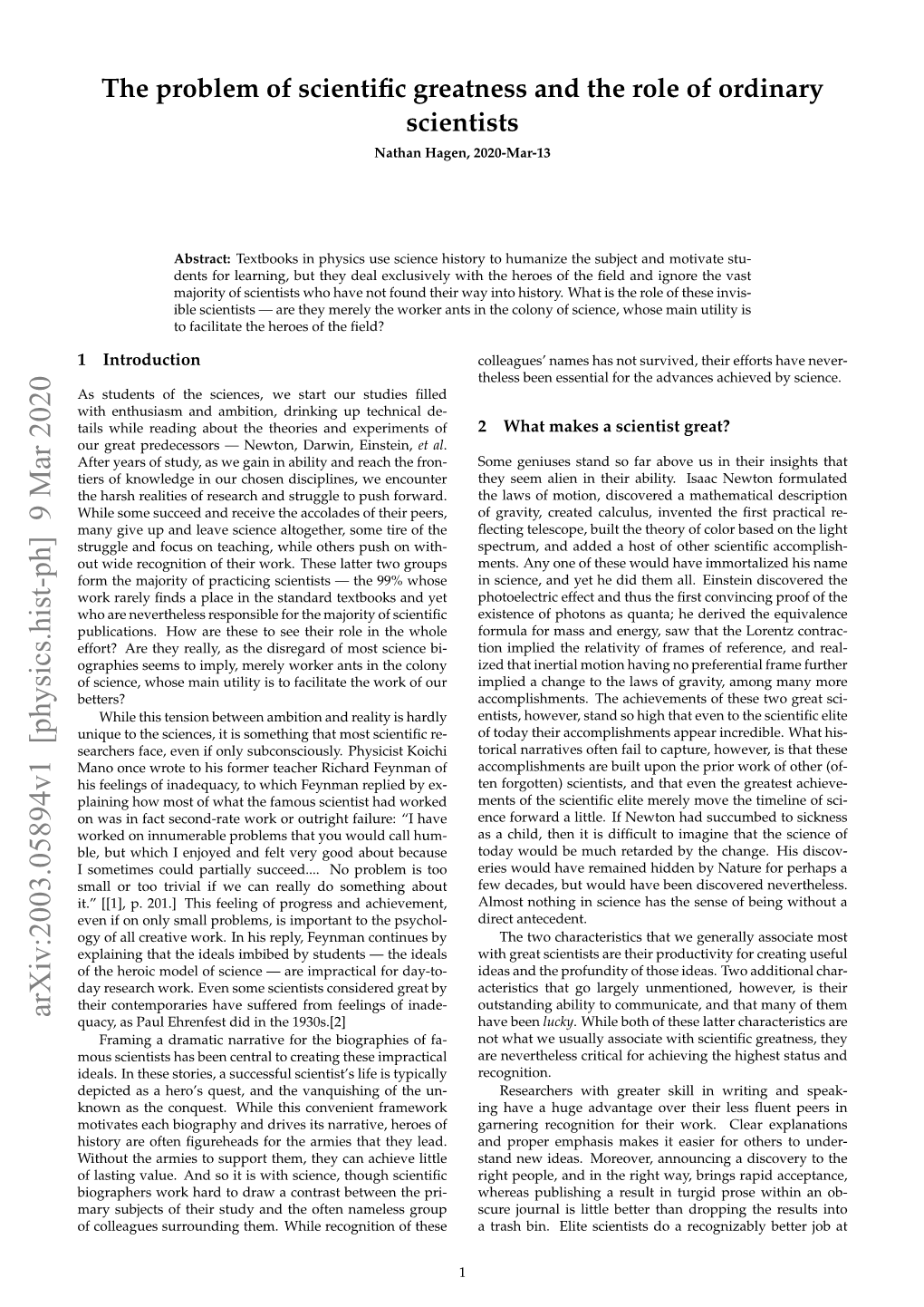 Arxiv:2003.05894V1 [Physics.Hist-Ph] 9 Mar 2020 Quacy, As Paul Ehrenfest Did in the 1930S.[2] Have Been Lucky