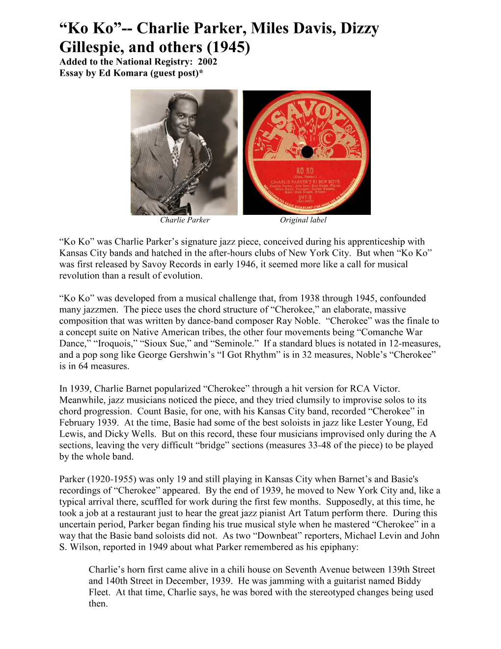 Ko Ko”-- Charlie Parker, Miles Davis, Dizzy Gillespie, and Others (1945) Added to the National Registry: 2002 Essay by Ed Komara (Guest Post)*