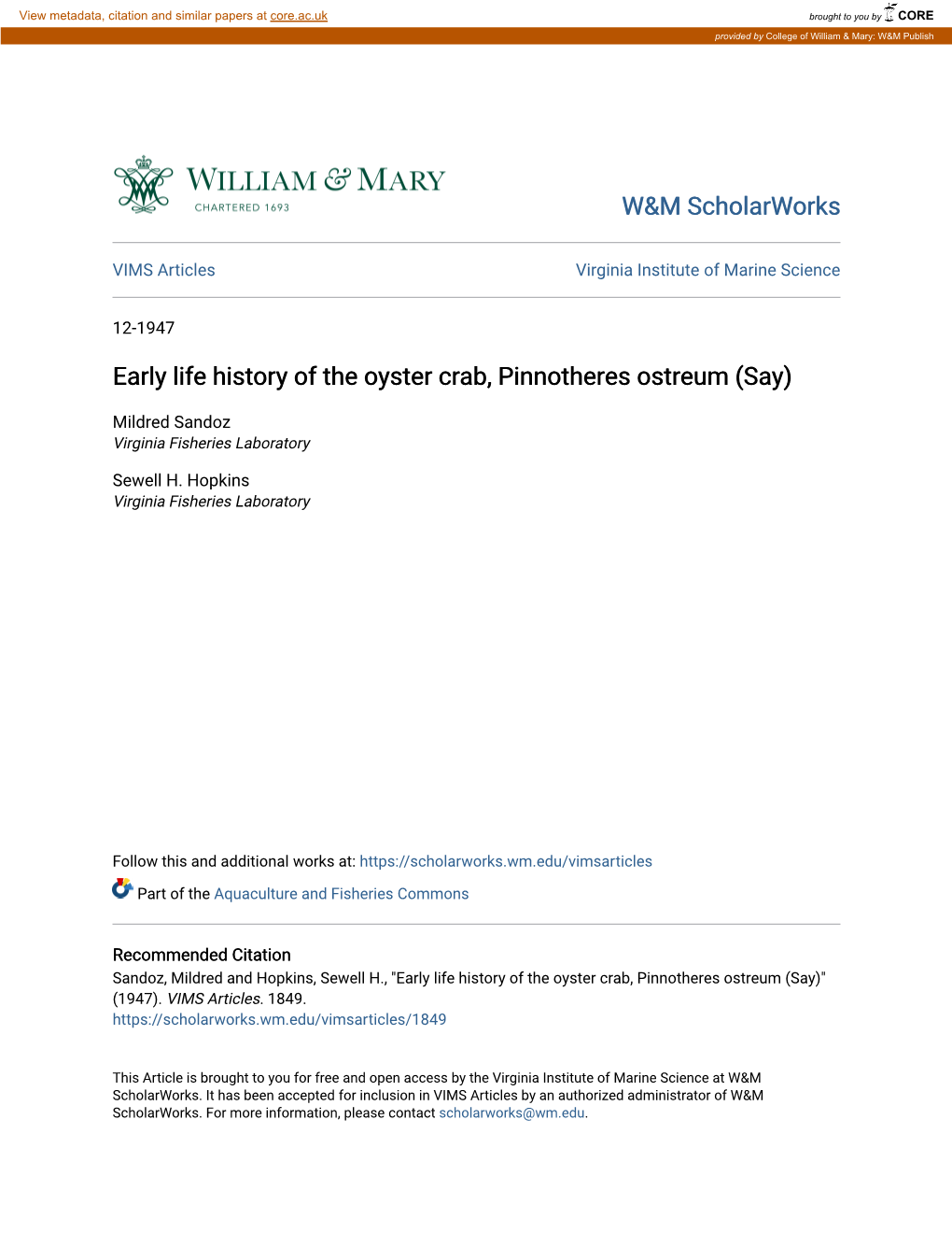 Early Life History of the Oyster Crab, Pinnotheres Ostreum (Say)