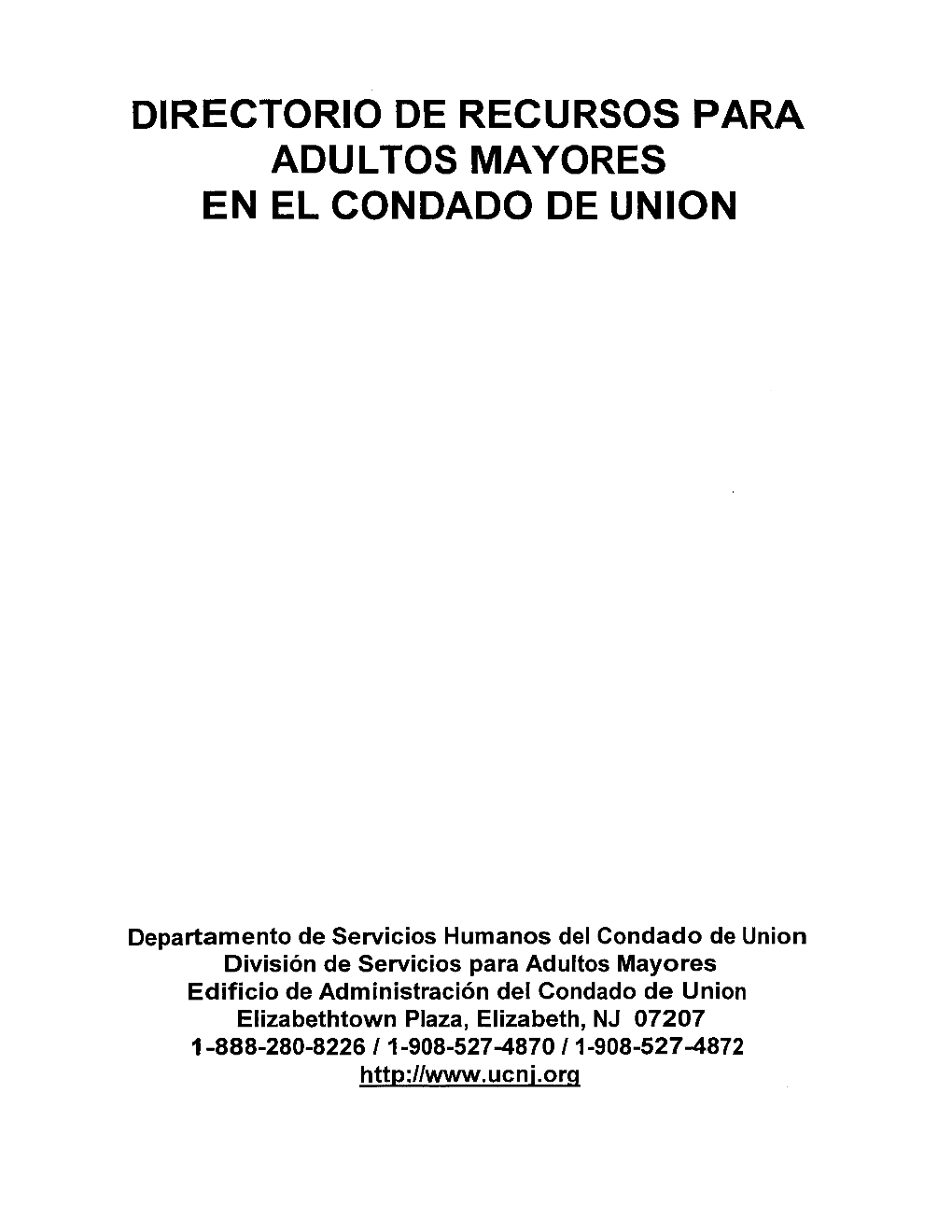 Directorio De Recursos Para Adultos Mayores En El Condado De Union