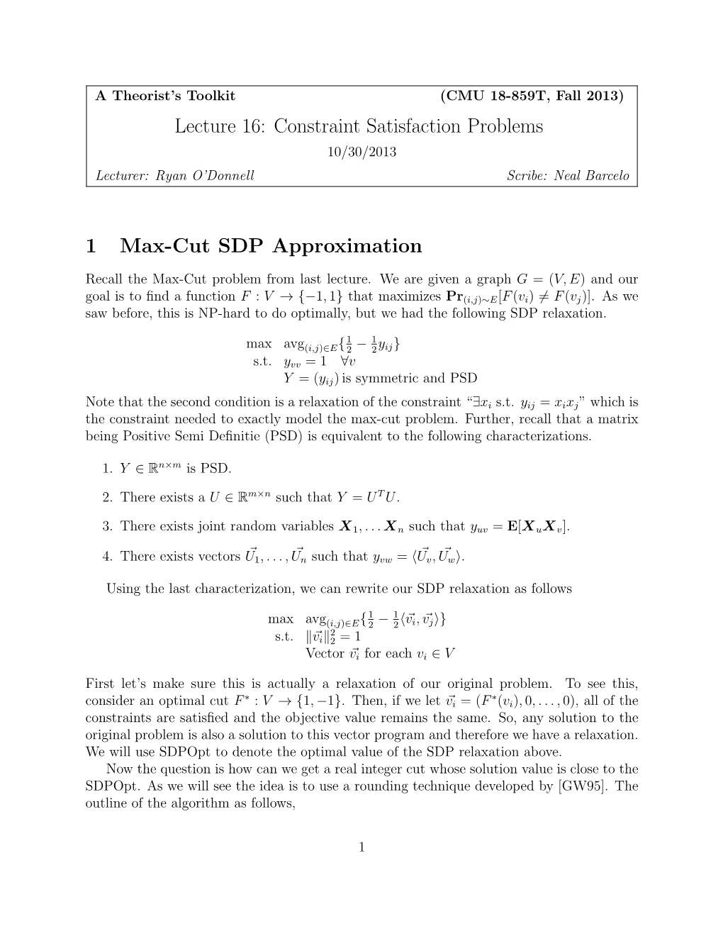 Lecture 16: Constraint Satisfaction Problems 1 Max-Cut SDP