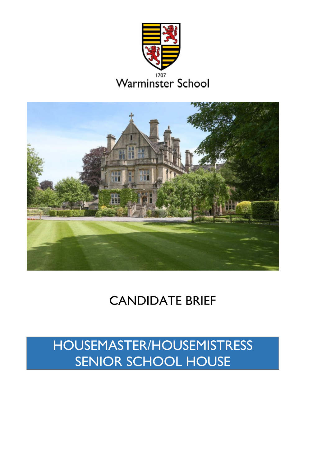 Housemaster/Housemistress Senior School House