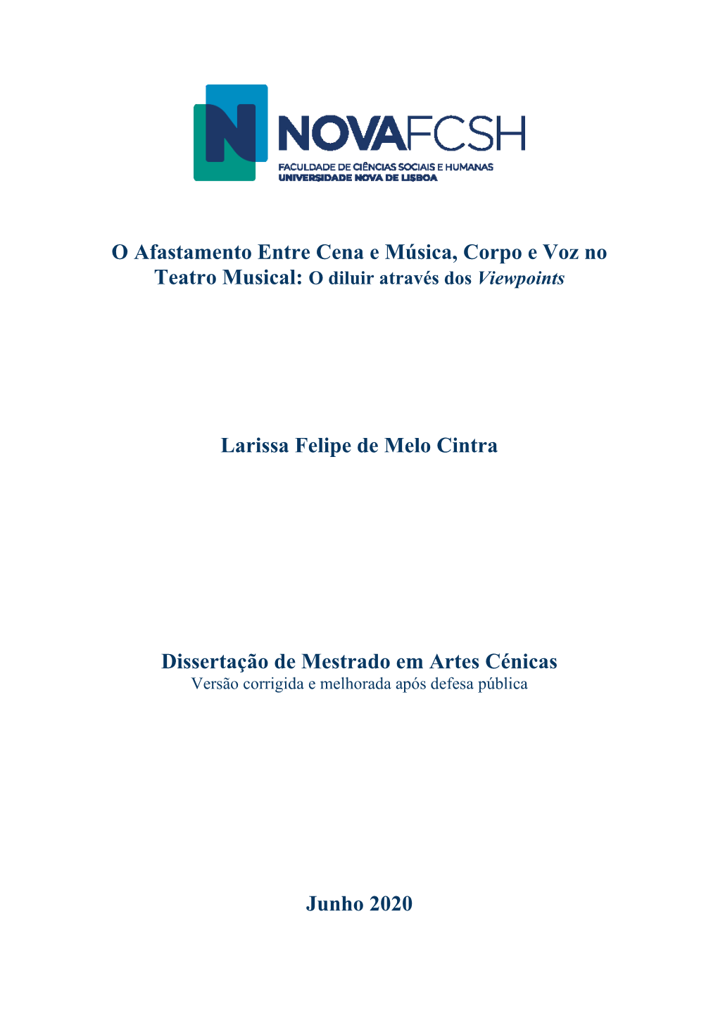 O Afastamento Entre Cena E Música, Corpo E Voz No Teatro Musical O