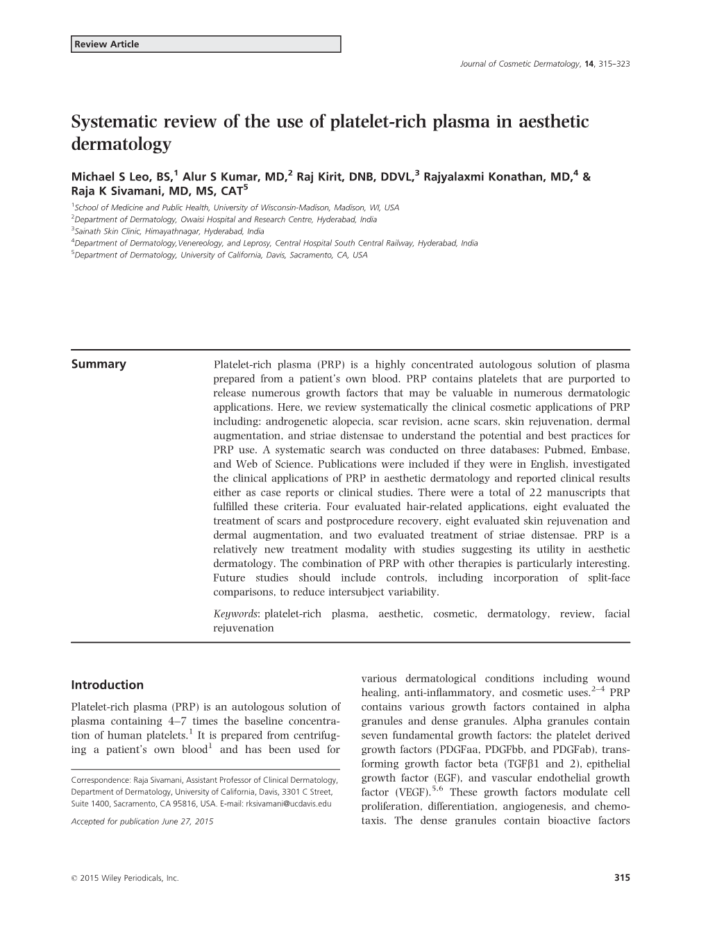 Systematic Review of the Use of Platelet-Rich Plasma in Aesthetic Dermatology