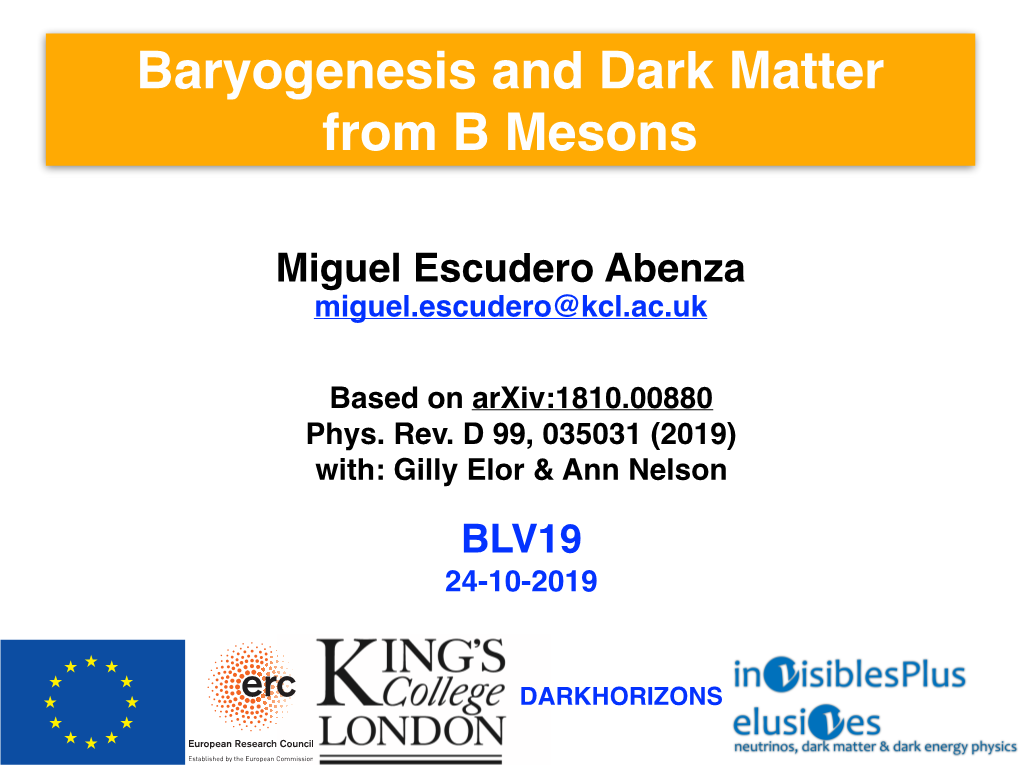 Baryogenesis and Dark Matter from B Mesons