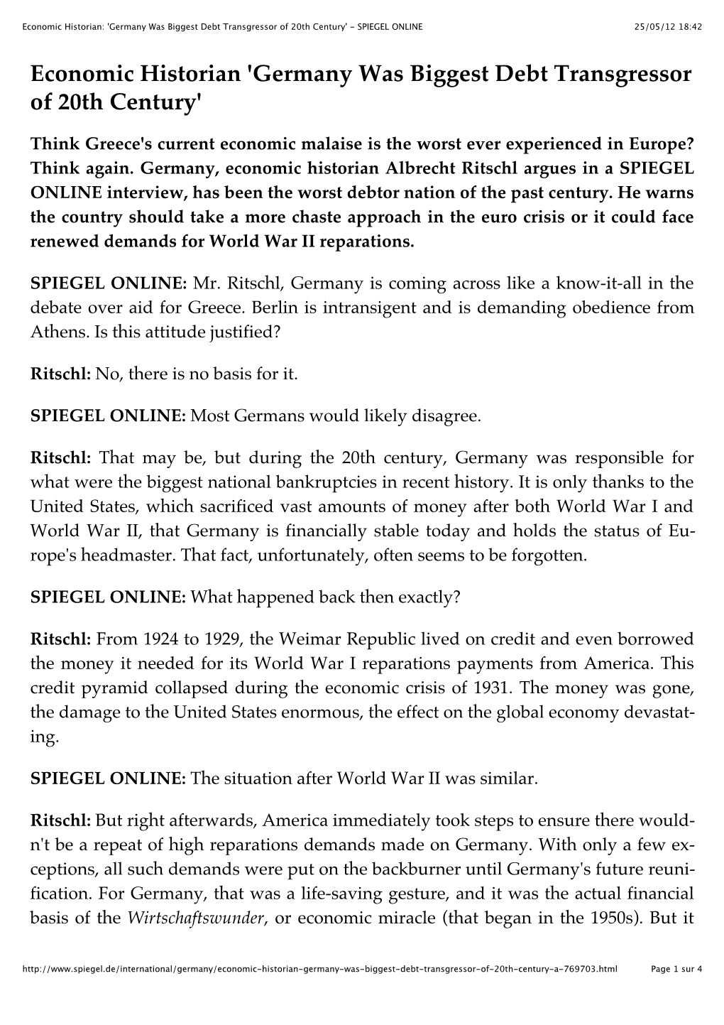 Economic Historian: 'Germany Was Biggest Debt Transgressor of 20Th Century' - SPIEGEL ONLINE 25/05/12 18:42