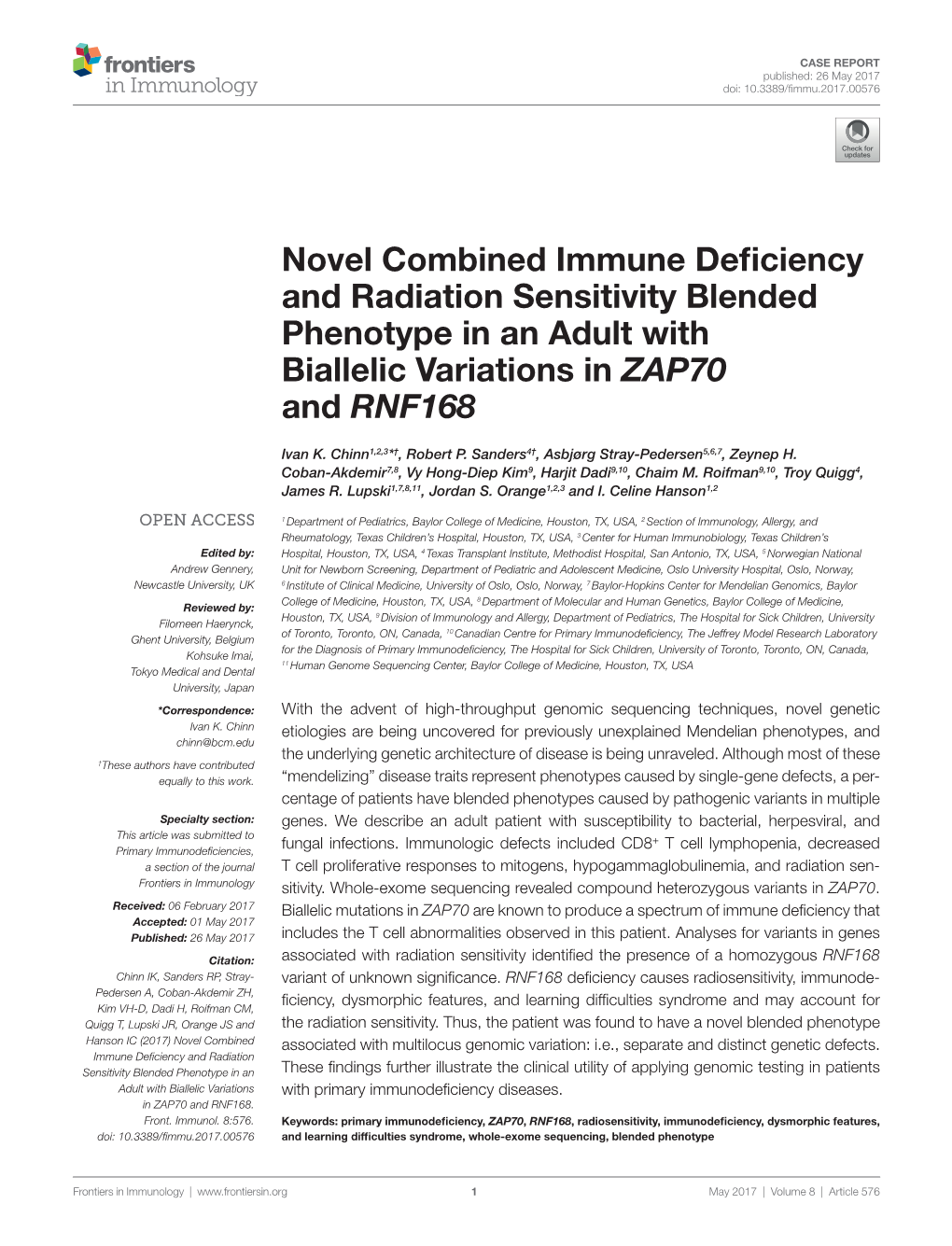 Novel Combined Immune Deficiency and Radiation Sensitivity Blended Phenotype in an Adult with Biallelic Variations in ZAP70 and RNF168