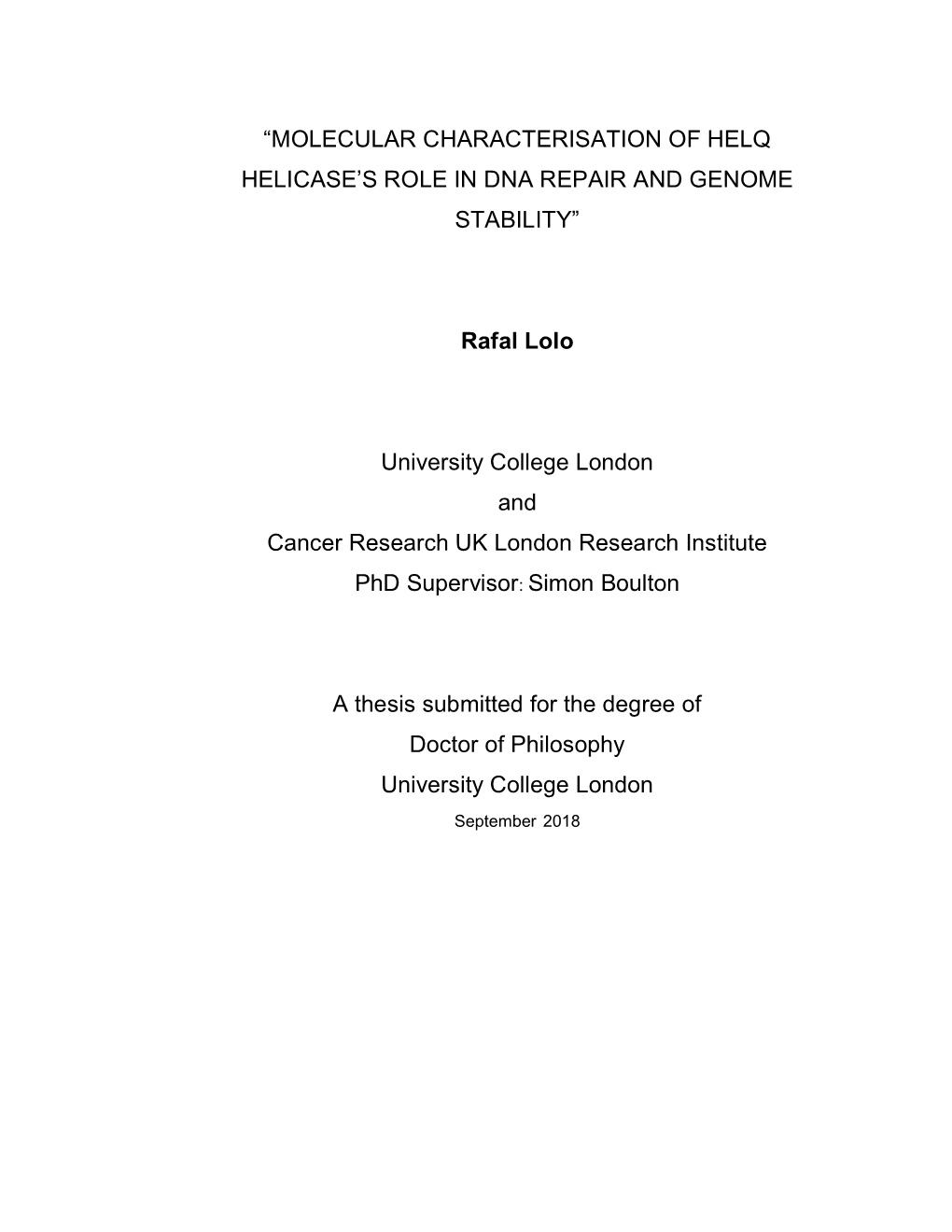 “Molecular Characterisation of Helq Helicase's Role In