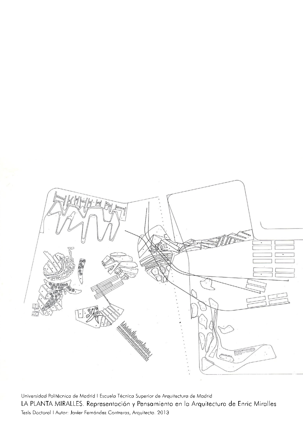 La Planta Miralles Representación Y Pensamiento En La Arquitectura De Enric Miralles