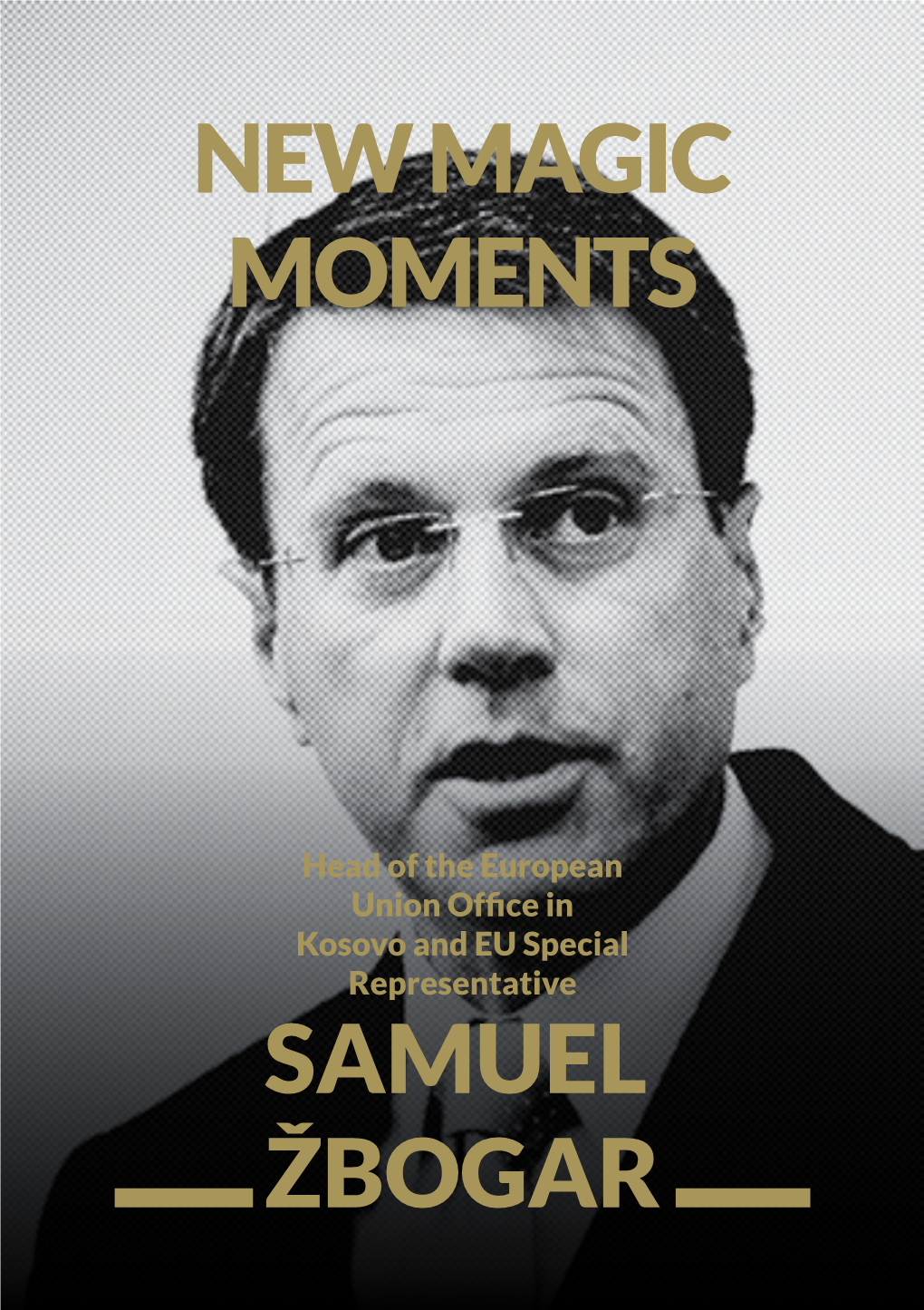 Samuel Žbogar New Magic Moments