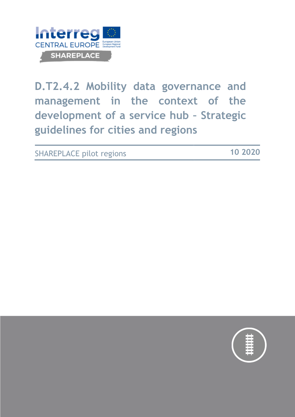 D.T2.4.2-Strategic Guidelines on Mobility Data Governance