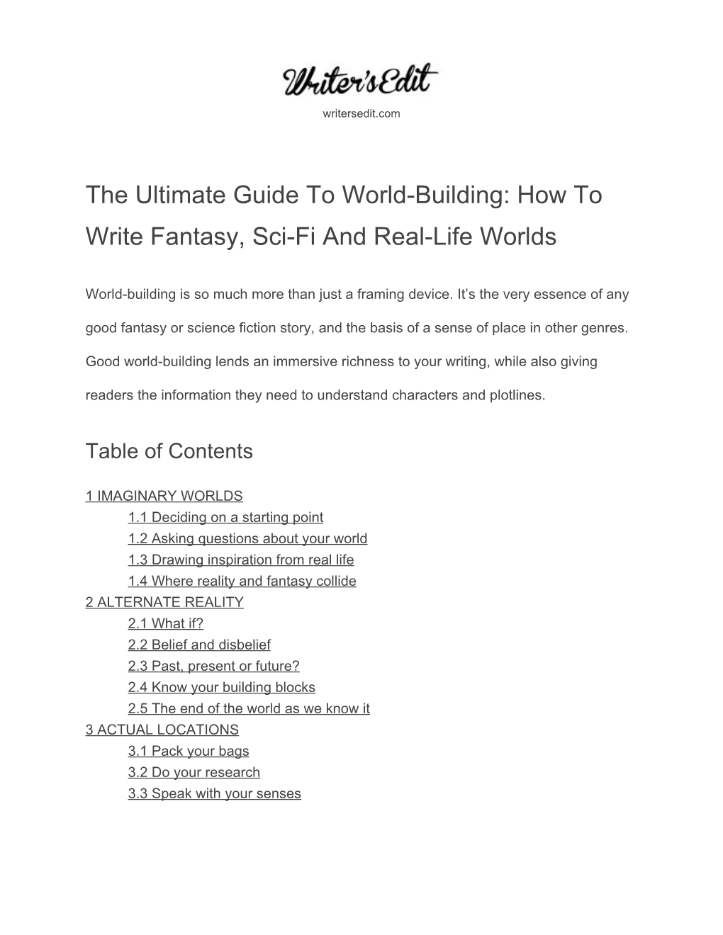 The Ultimate Guide to Worldbuilding: How to Write Fantasy, Scifi And