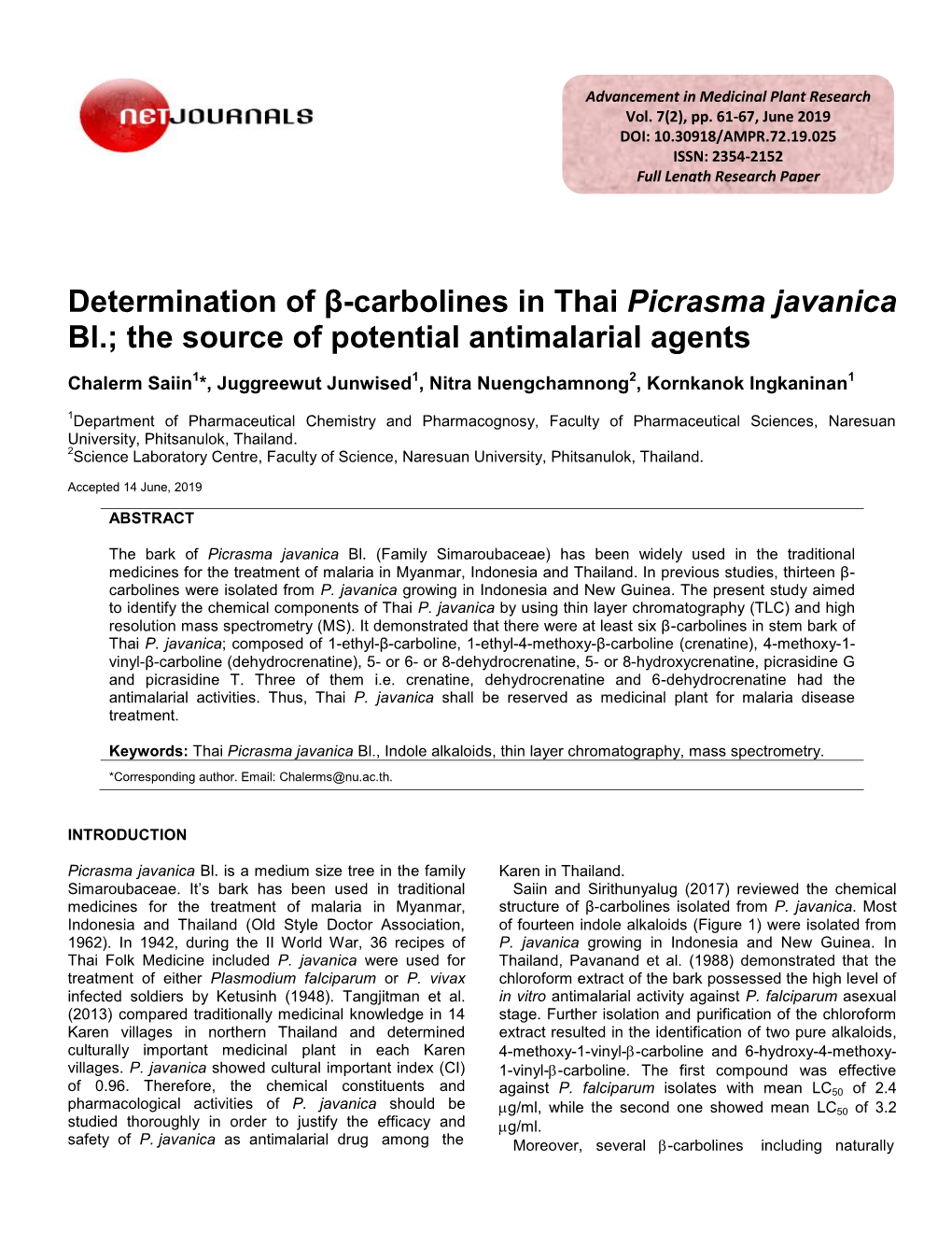 Determination of Β-Carbolines in Thai Picrasma Javanica Bl.; the Source of Potential Antimalarial Agents