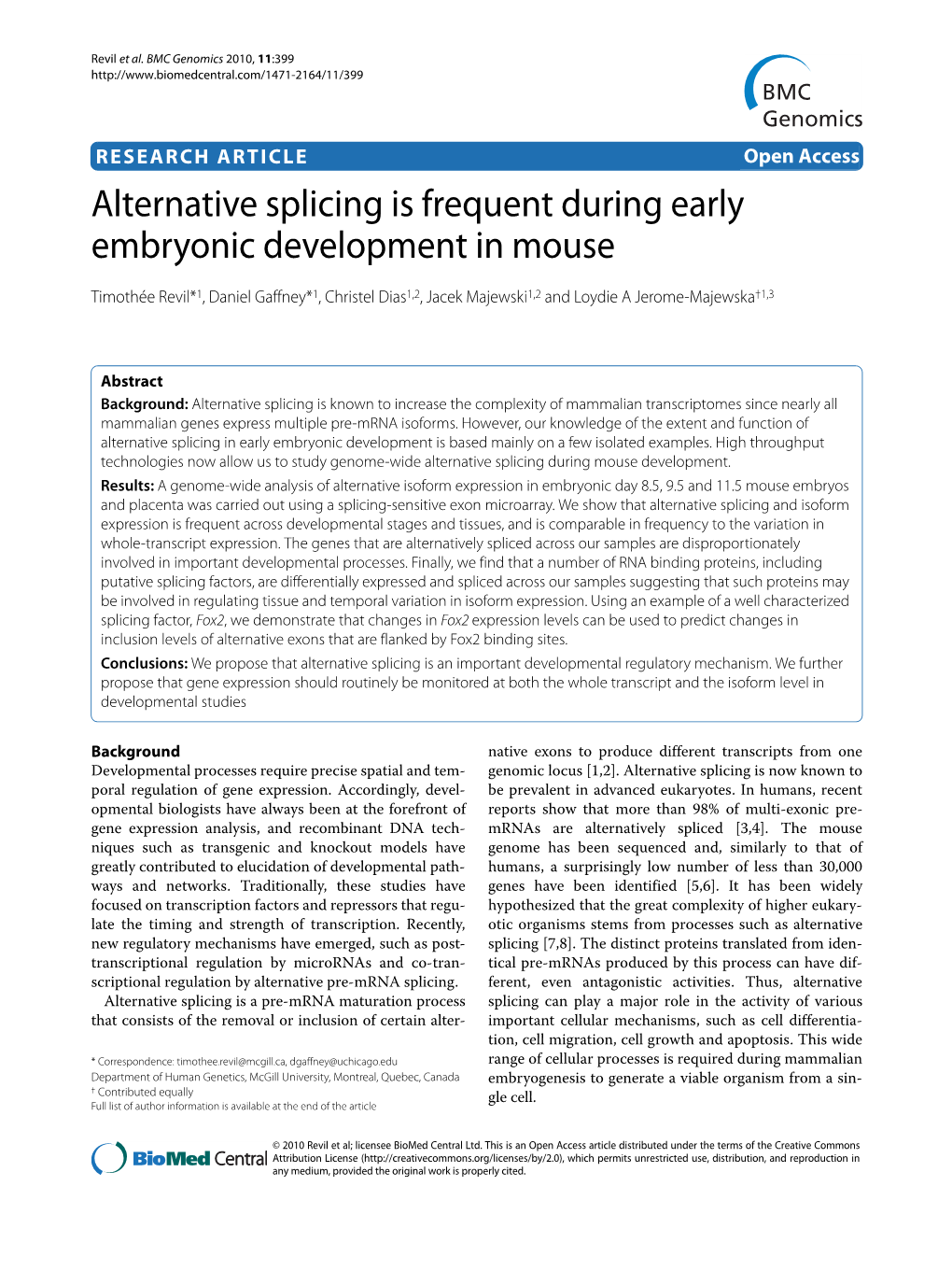 Alternative Splicing Is Frequent During Early Embryonic Development in Mouse BMC Genomics 2010, 11:399