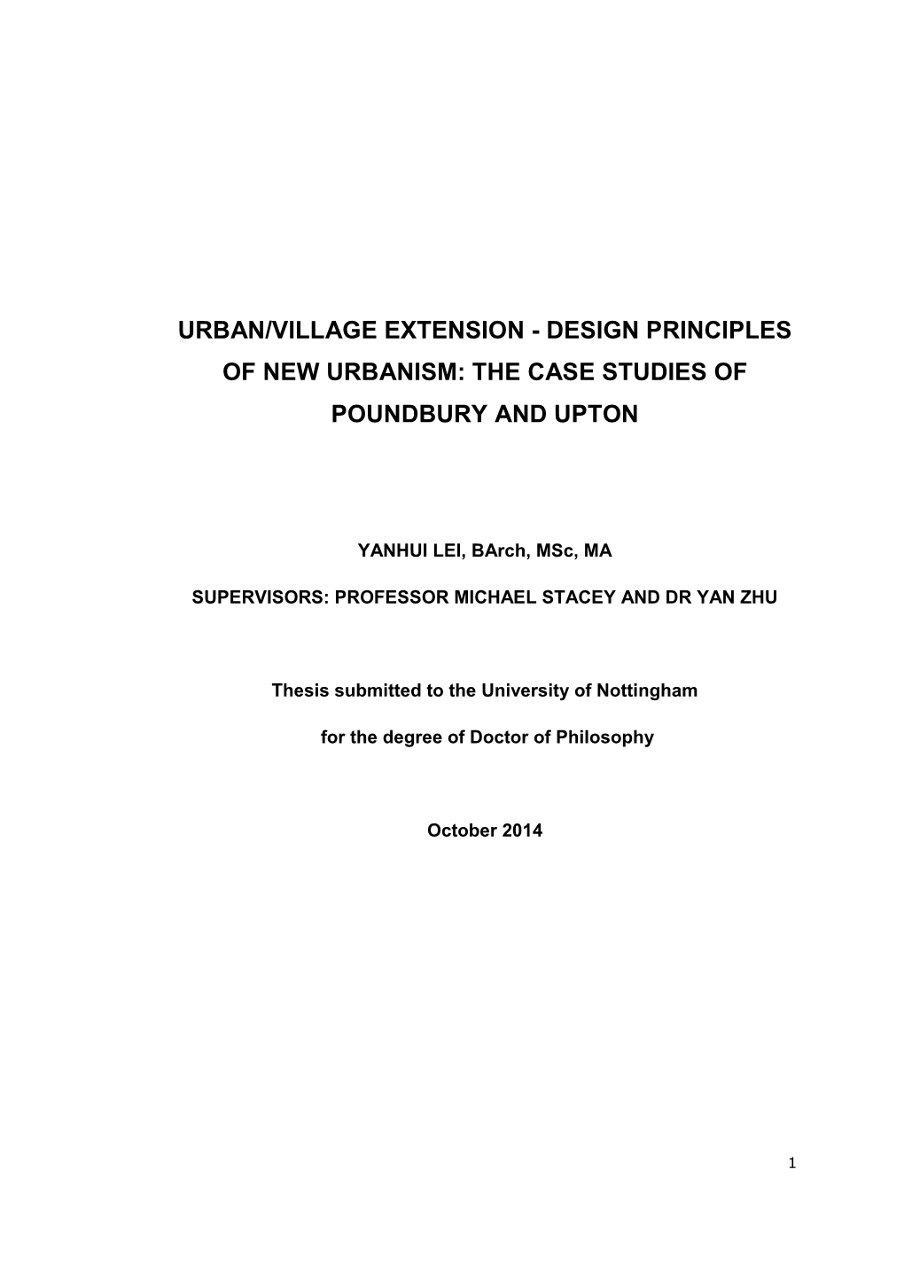 The Case Studies of Poundbury and Upton. Phd Thesis, University Of