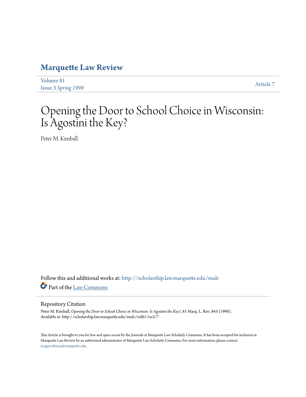 Opening the Door to School Choice in Wisconsin: Is Agostini the Key? Peter M