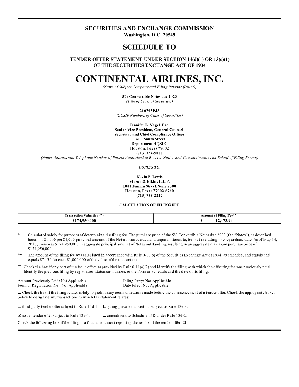 CONTINENTAL AIRLINES, INC. (Name of Subject Company and Filing Persons (Issuer))