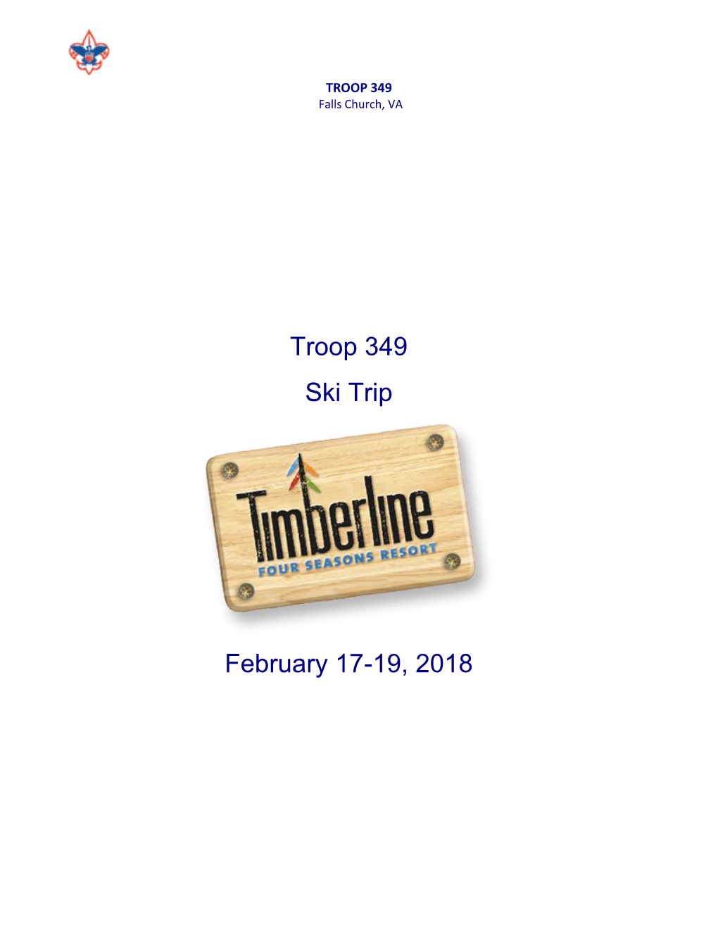 Troop 349 Ski Trip February 17-19, 2018