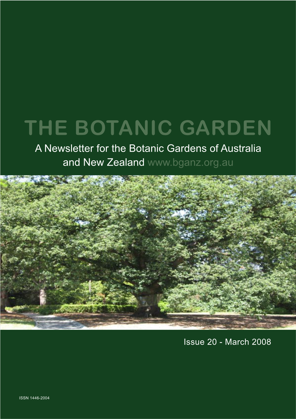 A Newsletter for the Botanic Gardens of Australia and New Zealand