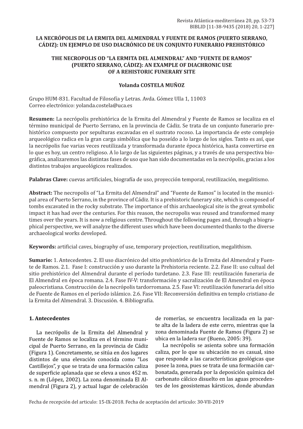 La Necrópolis De La Ermita Del Almendral Y Fuente De Ramos (Puerto Serrano, Cádiz): Un Ejemplo De Uso Diacrónico De Un Conjunto Funerario Prehistórico