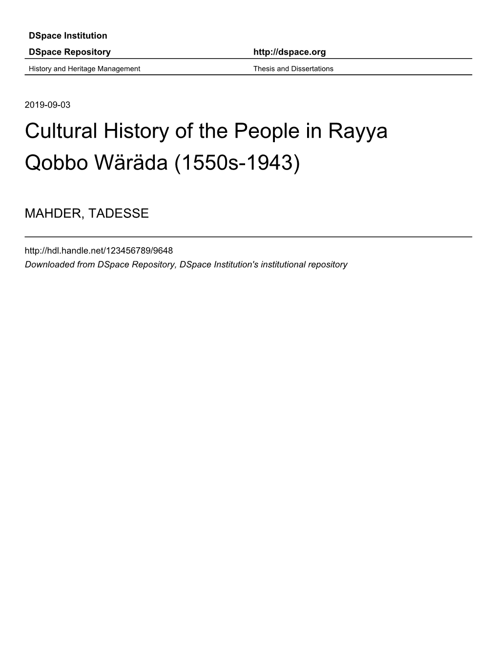 Cultural History of the People in Rayya Qobbo Wäräda (1550S-1943)