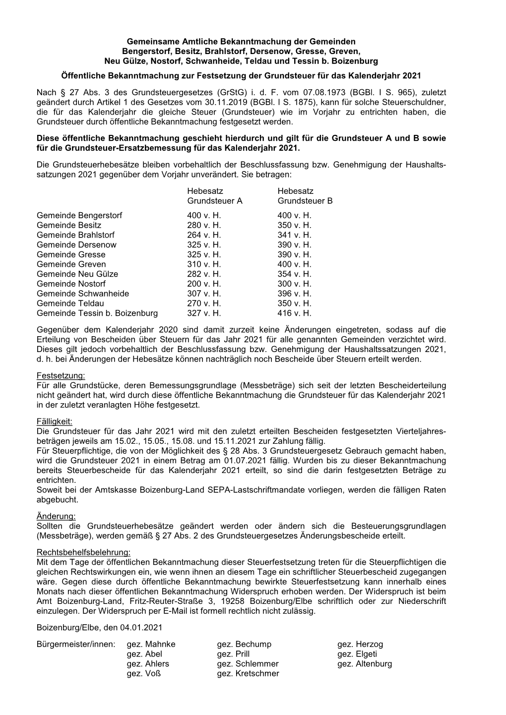 Gemeinsame Amtliche Bekanntmachung Der Gemeinden Bengerstorf, Besitz, Brahlstorf, Dersenow, Gresse, Greven, Neu Gülze, Nostorf, Schwanheide, Teldau Und Tessin B