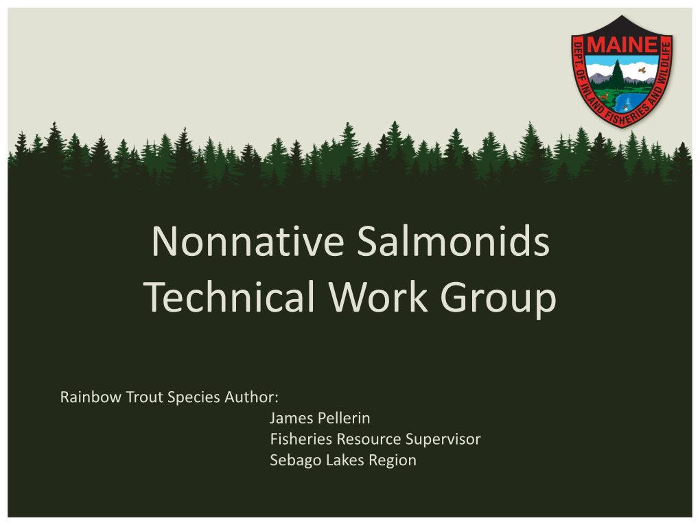 Nonnative Salmonids Technical Work Group