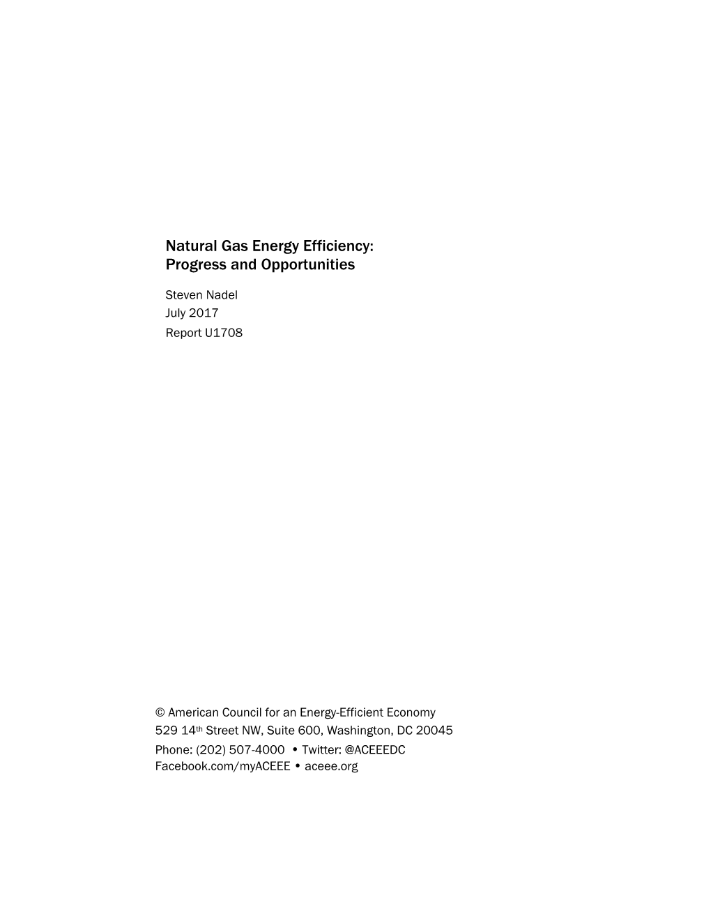 Natural Gas Energy Efficiency: Progress and Opportunities