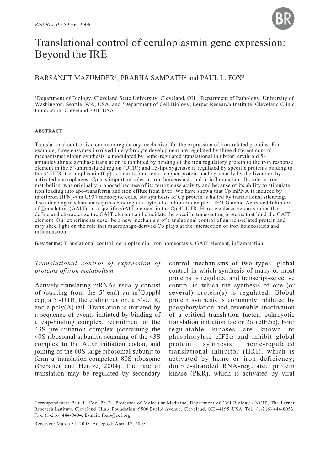 Translational Control of Ceruloplasmin Gene Expression: Beyond the IRE