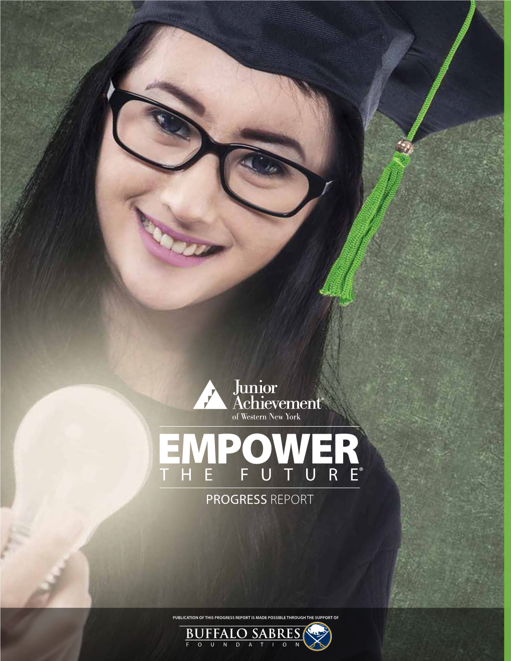Empower the Future® Progress Report
