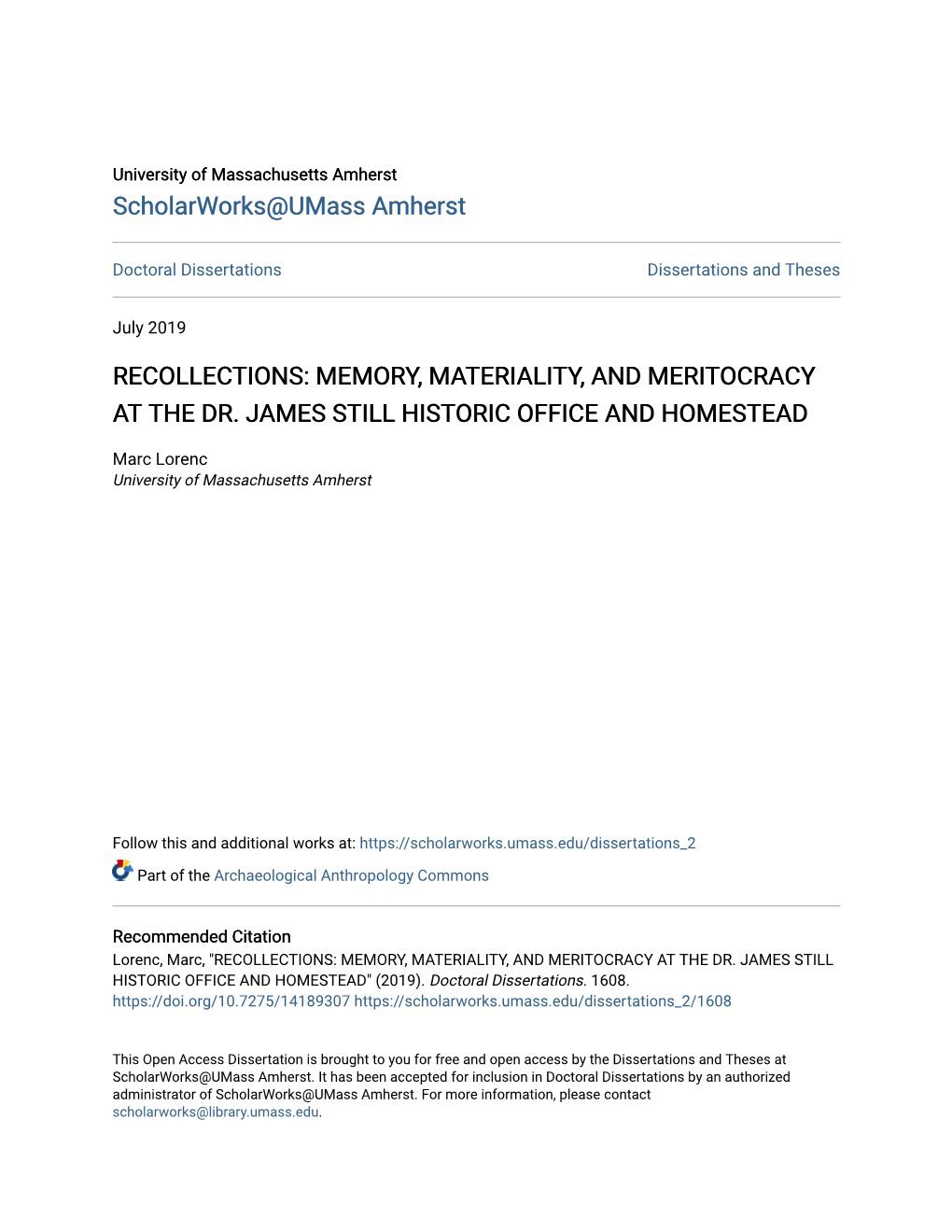 Memory, Materiality, and Meritocracy at the Dr. James Still Historic Office and Homestead